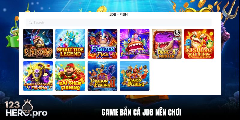 5 game bắn cá JDB nhất định phải thử