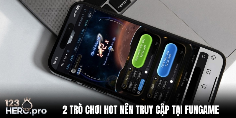 Fun game cung cấp 2 trò chơi hấp dẫn
