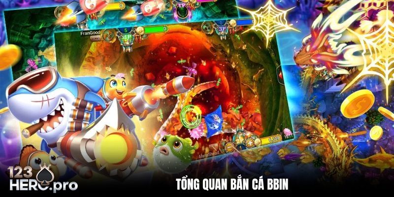 bắn cá bbin