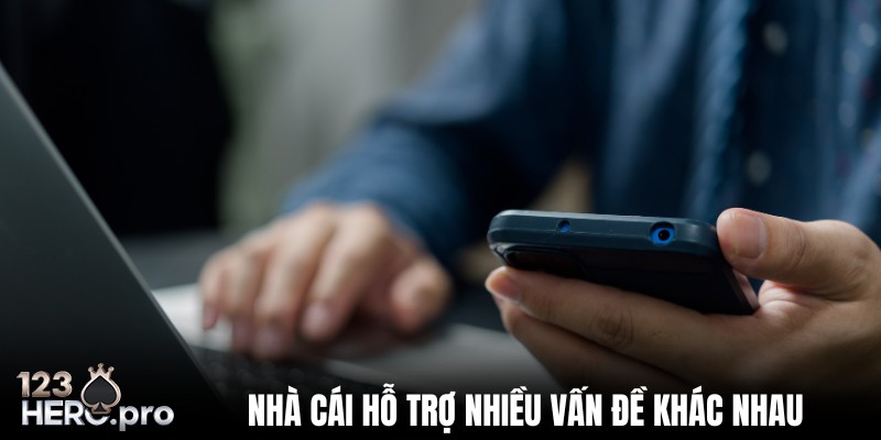 Nhân viên sẵn sàng hỗ trợ mọi lúc