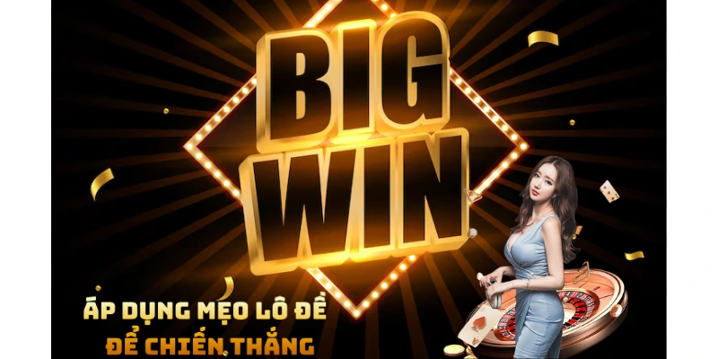 Lợi ích khi áp dụng mẹo lô đề trong chiến thuật chơi