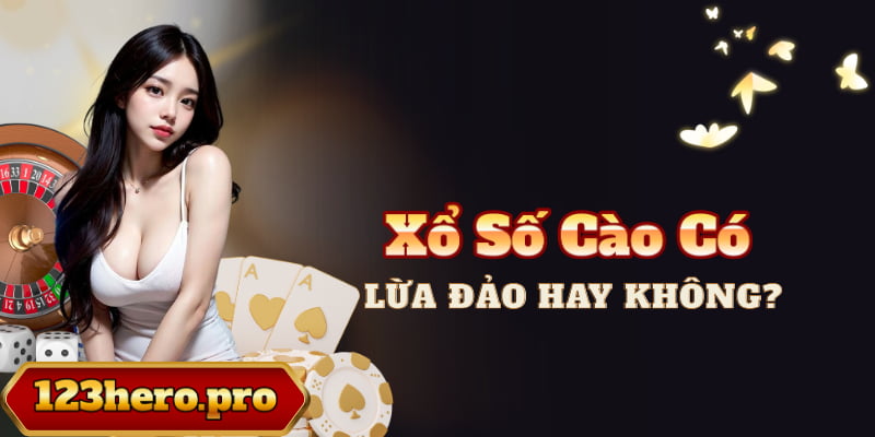 Xổ Số Cào Có Lừa Đảo Hay Không?